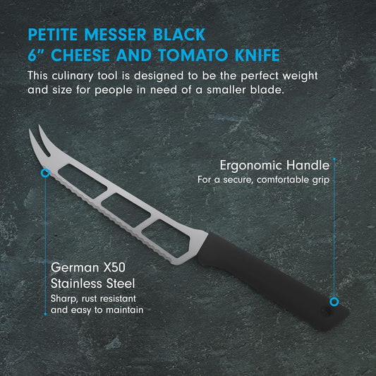 Petite Messer 6” Cheese & Tomato Knife, Black - German 1.4116 Stainless Steel & Ergonomic Handle - Lightweight, Rust Resistant & Easy to Maintain