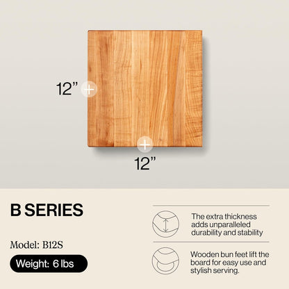 B Series Square Wooden Maple Cutting Board 12”x12” – 1.5” Thick, 6-lb Non-Reversible Butcher Block with Wood Bun Feet & Edge-Grain