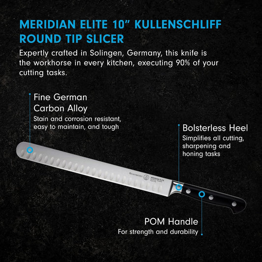 Meridian Elite 10” Round-Tip Kullenschliff Slicer Knife - Fine German Steel Alloy Blade - Rust Resistant & Easy to Maintain