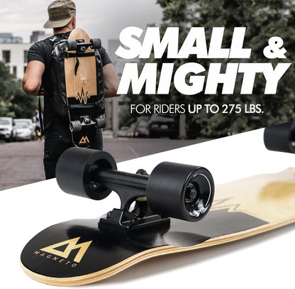 Magneto Mini Cruisers