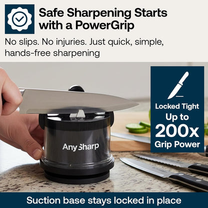 AnySharp – PRO – Hands Free Knife Sharpener - Easy to Use Sharpening Tool with PowerGrip Suction Base and 20-Degree Pre-set Angle - For All Knives: Chef’s, Serrated, and Hardened Steel - Metal