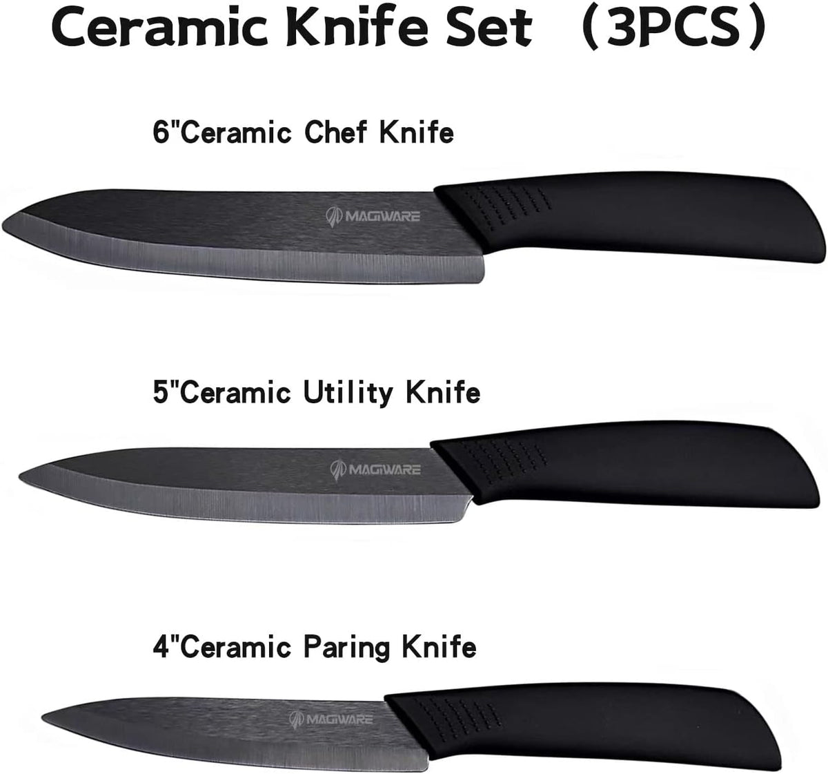 Magiware Ceramic Knives, Ceramic Knife Set with Sheaths Cover -Sharp Longer Never Rust (include 6 Inch Chef Knife, 5inch Utility Knife, and 4 Inch Paring Knife