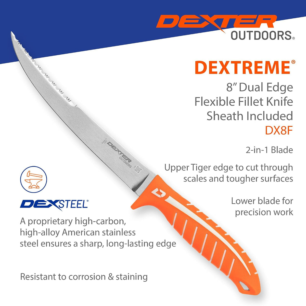Dextreme Dual Edge 8" Flexible Fillet Knife, Sheath | Flexible dual edge high-carbon stainless blade glides along bones. Protective sheath included for boat and kitchen use.